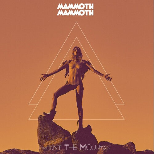 Mammoth Mammoth - Mount The Mountain - Music CD