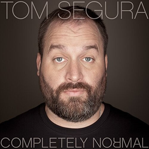 Segura,tom - Completely Normal - Music CD