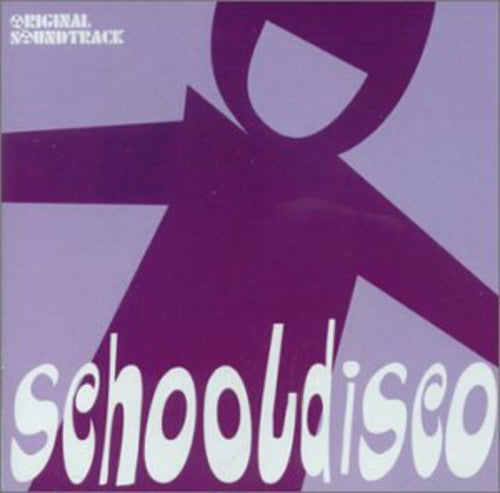 Schooldisco / O.s.t. - Schooldisco / O.s.t. - Music CD
