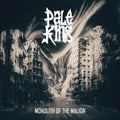 Pale King - Monolith Of The Malign - Music CD