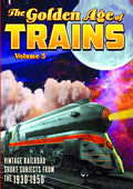 Trains: Golden Age Of Trains Volume 5 - Trains: Golden Age Of Trains Volume 5 - DVD