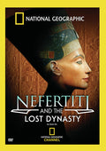 National Geographic: Nefertiti & The Lost Dynasty - National Geographic: Nefertiti & The Lost Dynasty - DVD