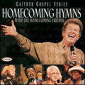 Gaither,bill & Gloria / Homecoming Friends - Homecoming Hymns - Music CD