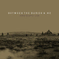 Between The Buried & Me - Coma Ecliptic Live - Music CD