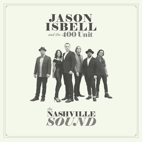 Isbell,jason & 400 Unit - Nashville Sound - Vinyl Record