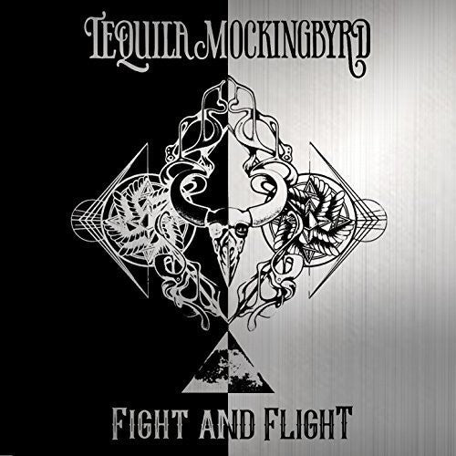 Tequila Mockingbyrd - Fight & Flight - Music CD