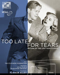 Too Late For Tears - Too Late For Tears - Blu-ray