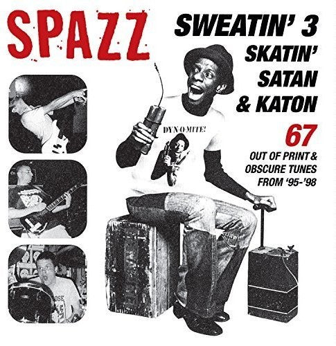 Spazz - Sweatin 3: Skatin' Satan & Katon - Music CD