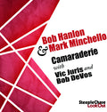 Hanlon,bob / Minchello,mark - Cameraderie - Music CD