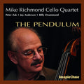 Richmond,mike Cello Quartet - Pendulum - Music CD