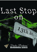 Last Stop On 13th Street - Last Stop On 13th Street - DVD