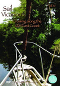 Sail Vicarious 4: Cruising Along The Us East Coast - Sail Vicarious 4: Cruising Along The Us East Coast - DVD