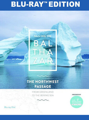 Balthazar Northwest Passage - Balthazar Northwest Passage - Blu-ray