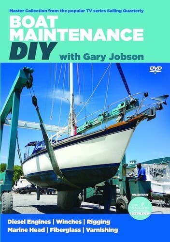 Sailing Quarterly: Boat Maintenance Dyi - Sailing Quarterly: Boat Maintenance Dyi - DVD