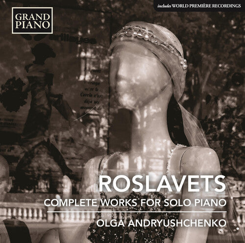 Roslavets / Andryushchenko - Nikolai Roslavets: Complete Piano Works - Music CD
