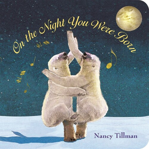 Tillman,nancy - On The Night You Were Born - Books