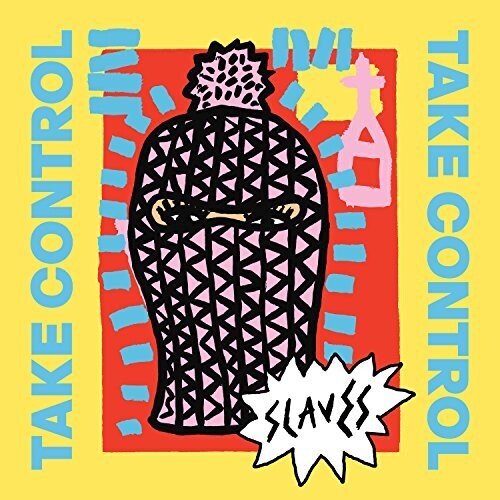 Slaves - Take Control - Vinyl Record