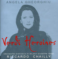 Verdi / Gheorghiu / Orch Sin Di Milano / Chailly - Heroines - Music CD