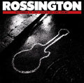 Rossington - Return To The Scene Of The Crime - Music CD