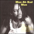 Man Ah Bad Man / Various - Man Ah Bad Man / Various - Music CD