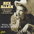 Allen,rex & Arizona Wranglers - Riding All Day / Life Of A Cowboy - Music CD