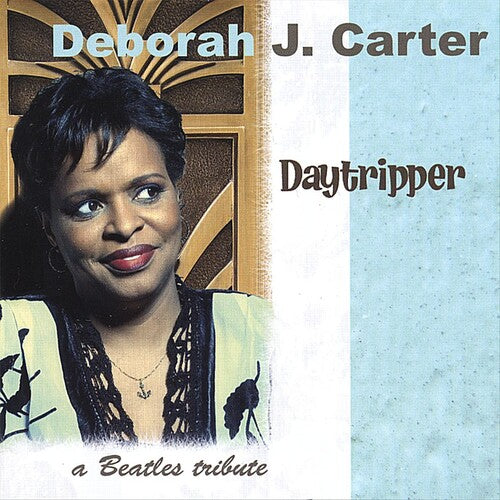 Carter,deborah - Daytripper - Music CD