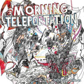 Morning Teleportation - Salivating For Symbiosis - Music CD