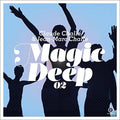 Challe,claude / Challe,jean-marc - Magic Deep 02 - Music CD
