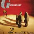Game Theory - 2 Steps From The Middle Ages - Music CD