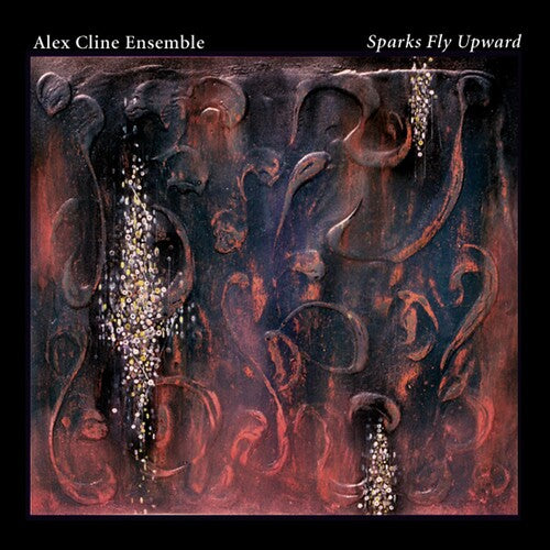 Cline,alex Ensemble - Sparks Fly Upward - Music CD