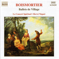 Boismortier / Concert Spirituel / Niquet - Ballets De Village - Music CD
