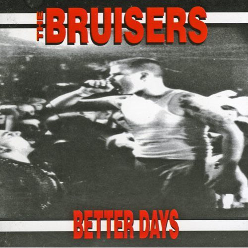Bruisers - Better Days - Music CD