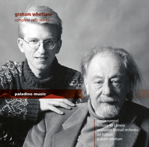 Whettam / Rummel / Hobson - Graham Whettam: Complete Cello Works - Music CD