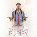 Duncan,tony - Purify - Music CD
