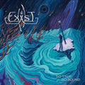 Exist - So True & So Bound - Music CD