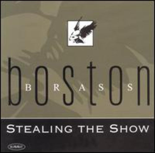 Boston Brass - Stealing The Show - Music CD