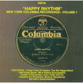Happy Rhythm: New York Columbia Recordings 1 / Var - Happy Rhythm: New York Columbia Recordings 1 / Var - Music CD