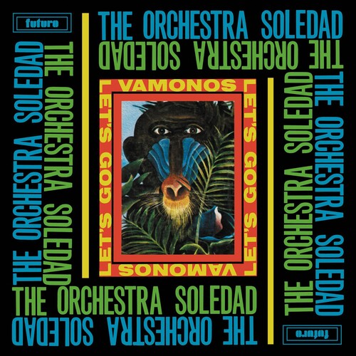 Orchestra Soledad - Vamonos / Let's Go - Music CD