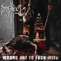 Dying Fetus - Wrong One To Fuck With - Music CD