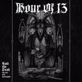 Hour Of 13 - Salt The Dead: The Rare & Unreleased - Music CD