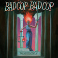 Bad Cop Bad Cop - Warriors - Music CD