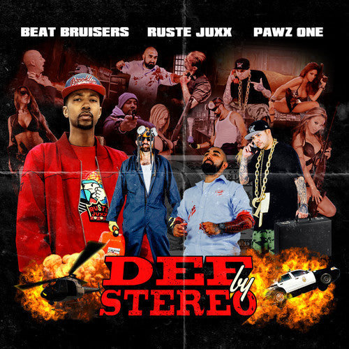 Beat Bruisers X Ruste Juxx X Pawz One - Def By Stereo - Music CD