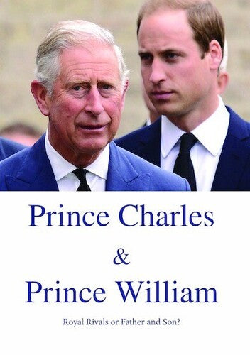 Prince Charles & Prince William Royal Rivals Or - Prince Charles & Prince William Royal Rivals Or - DVD