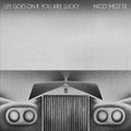 Motte,nico - Life Goes On If You Are Lucky - Vinyl Record