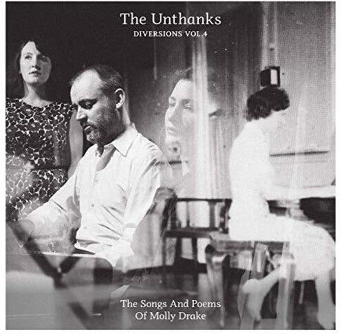 Unthanks - Diversions 4: Songs And Poems Of Molly Drake - Music CD