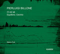 Billone / Fusi - Iti Ke Mi Equilibrio Cerchio - Music CD