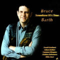 Barth,bruce - Somehow It's True - Music CD