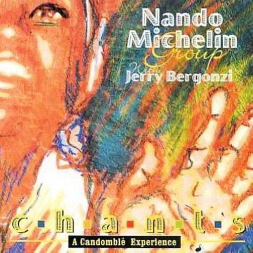 Michelin,nando - Chants: Candomble Experience - Music CD