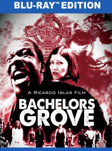 Bachelors Grove - Bachelors Grove - Blu-ray