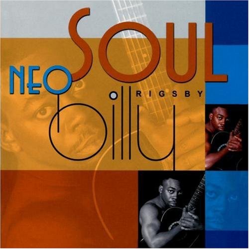 Rigsby,billy - Neo Soul - Music CD